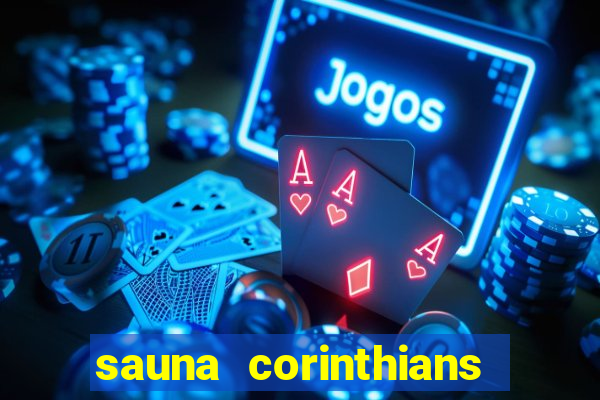 sauna corinthians santo andre